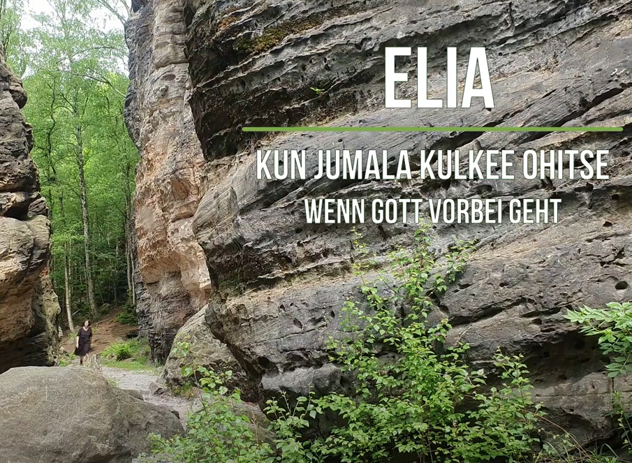 Felsen, Text auf dem Bild: Elia - Wenn Gott vorbei geht